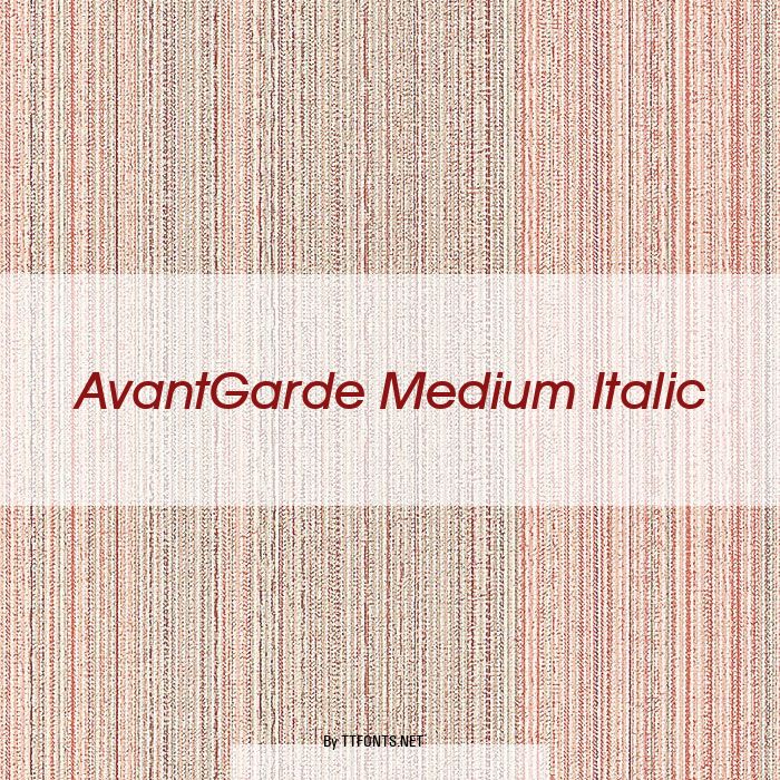 AvantGarde Medium Italic example